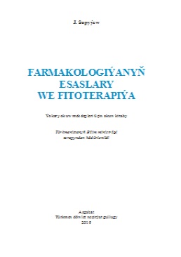 Farmakologiýanyň esaslary we fitoterapiýa